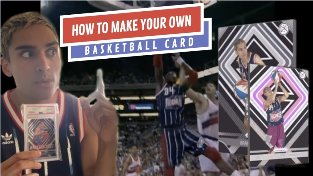 How to Make a Basketball Card?